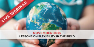 November International Veterinary Rounds: Let's Go with Plan F: Lessons Learned on Flexibility in the Field